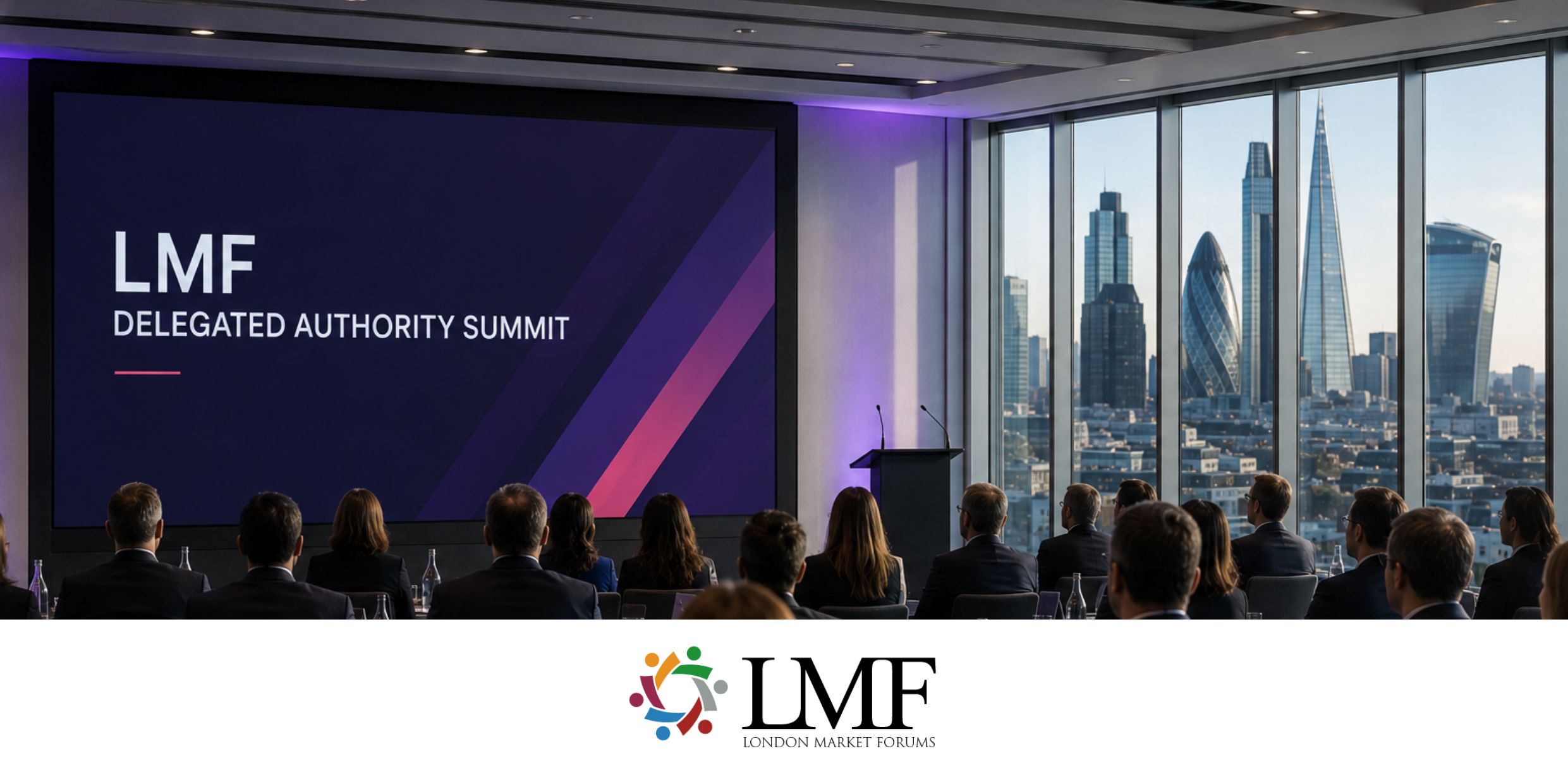 Delegated Authority Summit - 26th November 2026